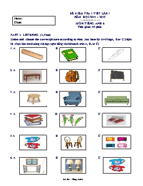 Đê kiêm tra 1 tiêt lân 1 môn Tiếng Anh Lớp 6 - Mã đề 1 - Năm học 2014-2015 (Có đáp án)